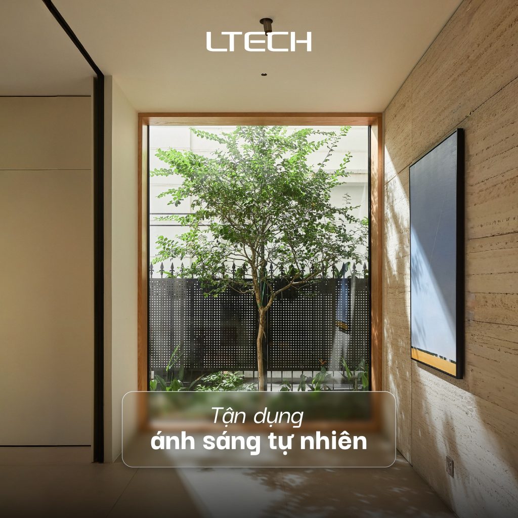 Tận dụng ánh sáng tự nhiên mang lại không gian sống thoáng đãng tiết kiệm năng lượng